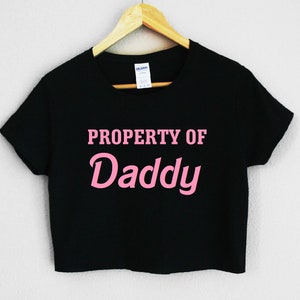 Camiseta corta para mujer Property Of Daddy