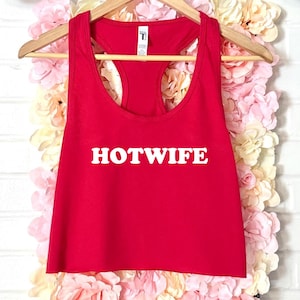Hotwife Women&#39;s Crop Tank XS-2Xl