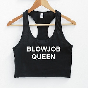 Blowjob Queen Women&#39;s Crop Tank XS-2Xl