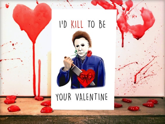 Horror Valentines Day Card Michael Myers Funny Slasher Killer Etsy