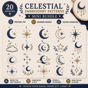 Puede incluir: Un catálogo digital de 20 patrones de bordado celestial en un mini paquete. Los diseños presentan motivos de hilo azul marino y dorado que incluyen lunas crecientes, estrellas y elementos botánicos. Texto: Celestial Embroidery Patterns.