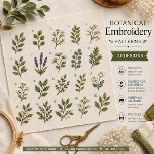 May include: A fabric sampler featuring 20 numbered botanical embroidery patterns of green leaves, white flowers, and purple lavender. The text reads BOTANICAL Embroidery PATTERNS, 20 DESIGNS, PDF GUIDE, PERFECT FOR BEGINNERS, PRINTABLE PATTERNS, and SVG FILES.