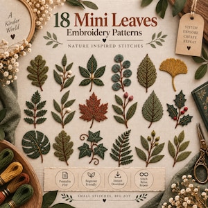 May include: A collection of 18 embroidered mini leaf patterns on fabric, featuring various green, brown, and yellow botanical designs. Text includes 18 Mini Leaves Embroidery Patterns, Nature Inspired Stitches, and Small Stitches, Big Joy.