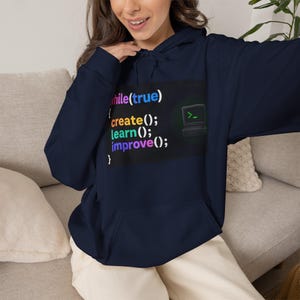 Sudadera con capucha de ingeniero de software / Sudadera de programador de bucle de codificación, crear(), aprender(), mejorar() imagen 9