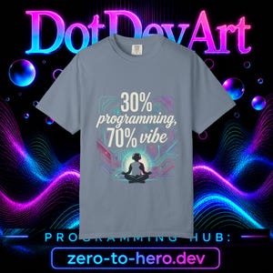 Camiseta "30 Programming 70 Vibe" / Camiseta de meditación para programadores, humor para desarrolladores de software