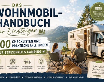 Manuale del camper per principianti: 100 liste di controllo stampabili e istruzioni pratiche per un campeggio senza stress.