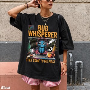 Bug Whisperer Comfort Colors® T-Shirt, Software Developer Humor