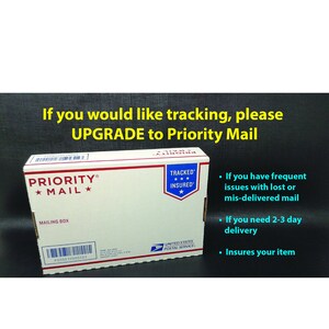 May include: A white Priority Mail box with the text "PRIORITY&reg; ★MAIL★" and "TRACKED *** INSURED' ★". The box is labelled "MAILING BOX" and has a barcode. The text "If you would like tracking, please UPGRADE to Priority Mail" is displayed above the box. The text below the box reads: "&bull; If you have frequent issues with lost or mis-delivered mail &bull; If you need 2-3 day delivery &bull; Insures your item"