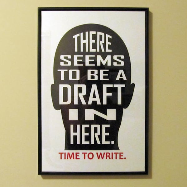 Draft in Your Head Time To Write Poster | writing poster writer author novelist gifts for writers poster print author gift writing posters