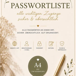 Könnte beinhalten: Ein ausdruckbares A4-Passwortlisten-Dokument mit goldenen Blattillustrationen, einem zentralen olivgrünen Kreis und Text, darunter PASSWORTLISTE, alle wichtigen Zugänge sicher & übersichtlich und ORDNUNGSGLÜCKSPLAN. Ein goldener Stift liegt bei.