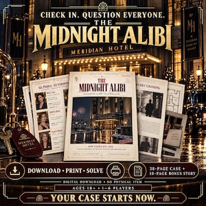 May include: A printable mystery game titled The Midnight Alibi, featuring a Meridian Hotel investigation file, character profiles for Mara Voss, Sienna Hart, and Elena Ward, a floor plan, and a leather hotel keychain with a brass key.