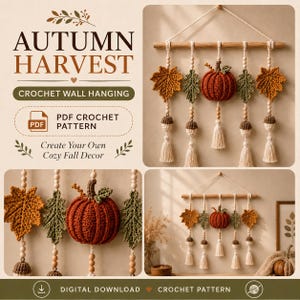 Op de afbeelding: Een digitaal PDF-haakpatroon voor een Autumn Harvest wandhanger. Het ontwerp bestaat uit een houten stok met vijf hangende strengen van gehaakte oranje en groene bladeren, een centrale pompoen, eikels, houten kralen en crèmekleurige kwastjes.