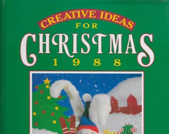 Creative Ideas for Christmas 1988