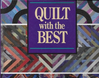 Quilt With the Best hardback book