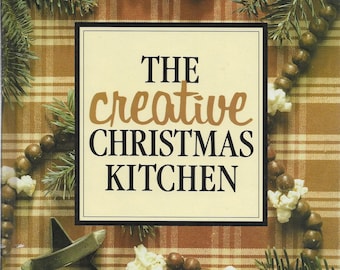 The Creative Christmas Kitchen hardback book