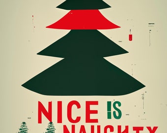 Cassie “Nice Is Naughty” neat NIN Animorphs quote - red green merry Christmas santa list tree AI folk vintage art style 8x10 Inch Print