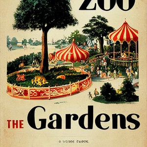 The Gardens zoo and amusement park - Animorphs zoo - AI vintage advertisement style 8x10 Inch Print
