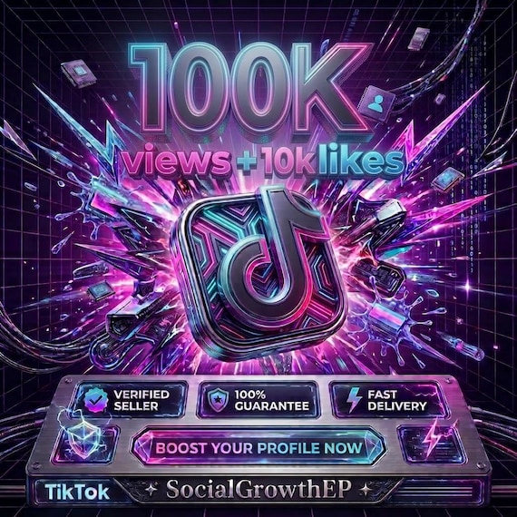 100K Views + 10K Likes TikTok | Tiktok Growth Service Guide | Social Media Promotion | TikTok Audience Growth | TikTok Marketing
