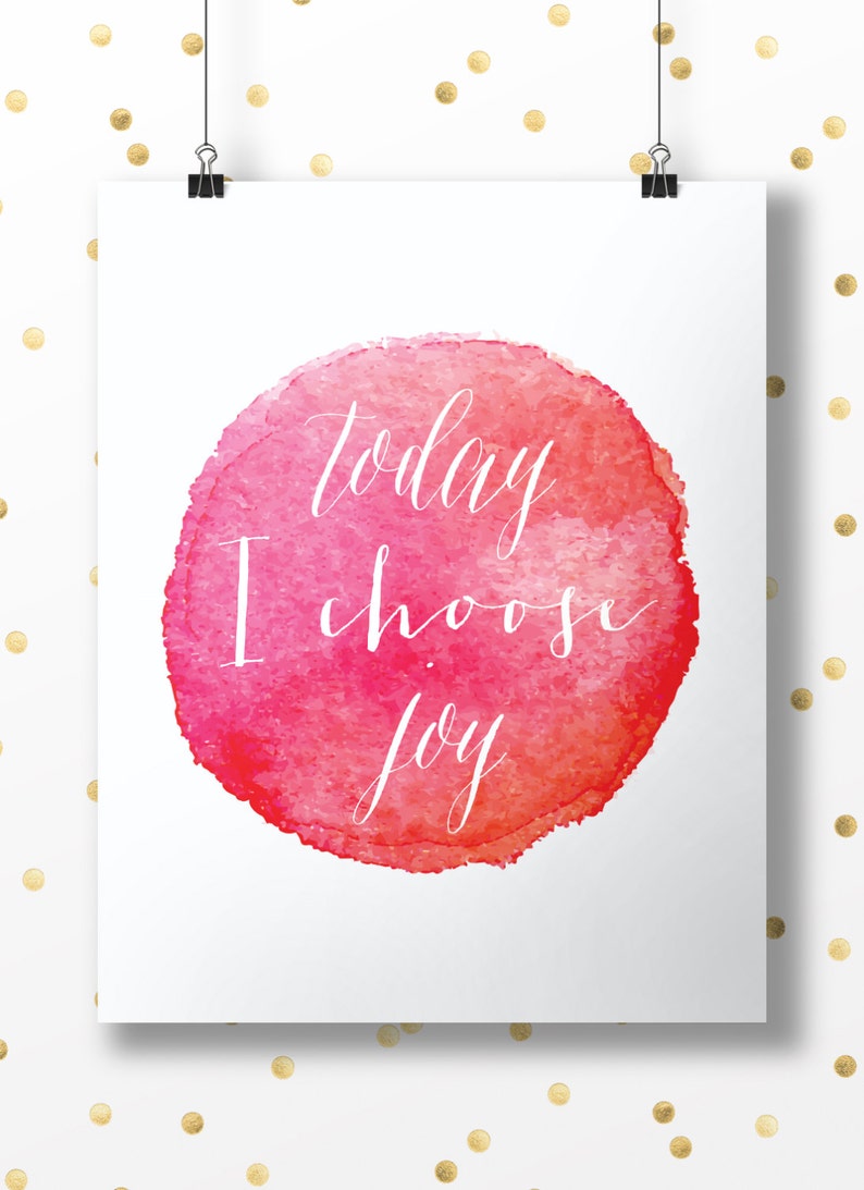 Today I Choose Joy Nursery Art Print Inspiriation Wall Decor Etsy