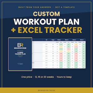 May include: A digital custom workout plan and Excel tracker featuring a dark blue background with gold text. The graphic displays a 12-week training plan document cover and a spreadsheet grid with columns for sets, targets, weights, and repetitions.