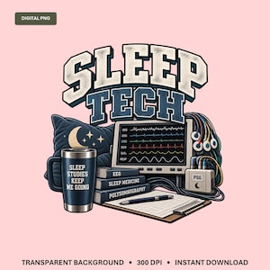 Könnte beinhalten: Eine digitale Grafik mit dem Text SLEEP TECH über einem medizinischen Monitor mit Wellenmustern, einem dunkelblauen Kissen mit Mondsymbol, einem Becher mit der Aufschrift SLEEP STUDIES KEEP ME GOING und Büchern mit den Titeln EEG, SLEEP MEDICINE, POLYSOMNOGRAPHY.