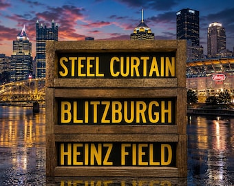 BLITZBURGH - HEINZ FIELD - Steel Curtain wooden sign - Home Decor - Pittsburgh - Steelers