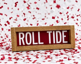 ROLL TIDE wooden sign - Home Decor - University of Alabama - UA - College Gift - Graduation Gift - Dorm Room
