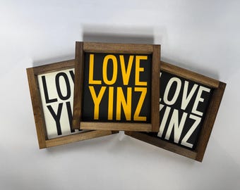 LOVE YINZ - Wooden Sign - Pittsburgh Decor - Wood Sign - Pittsburghese