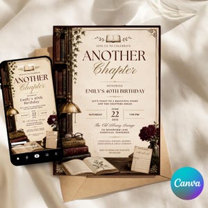 May include: A birthday invitation card and a smartphone displaying the same design. The invitation features a library theme with bookshelves, an open book, a brass lamp, and text reading Another Chapter Honoring Emily's 40th Birthday on June 22, 2025.