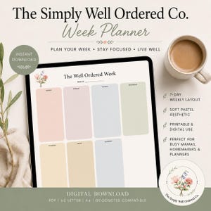 May include: A digital week planner displayed on a tablet screen featuring the text The Simply Well Ordered Co. Week Planner. The layout includes seven pastel-colored rectangular sections for each day of the week, labeled Sunday through Saturday, with a small floral illustration in the top left corner.