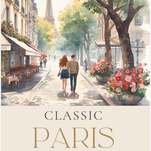 May include: A poster featuring a watercolor-style illustration of a couple walking down a tree-lined Parisian street toward the Eiffel Tower. The text reads CLASSIC PARIS LONG WEEKEND GETAWAY MILA VOYAGE in dark lettering on a cream background.