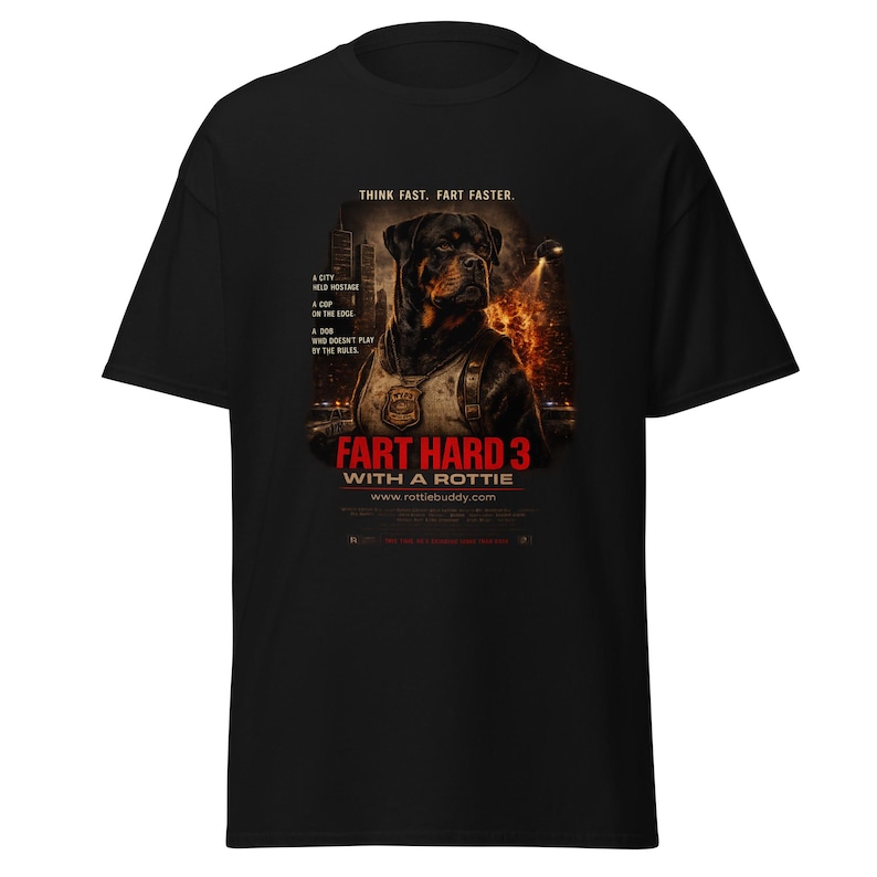 FART HARD 3 Rottweiler unisex classic tee front view