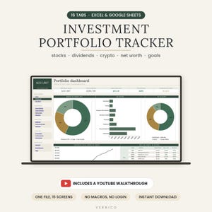 May include: An investment portfolio tracker for Excel and Google Sheets featuring 16 tabs. The screen displays a portfolio dashboard with pie charts, bar graphs, and financial data tables. Text includes Investment Portfolio Tracker, stocks, dividends, crypto, net worth, goals, and Includes a YouTube walkthrough.