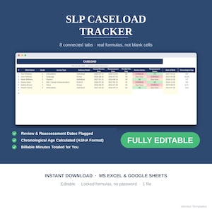 May include: A digital SLP Caseload Tracker spreadsheet template for MS Excel and Google Sheets. The interface displays columns for client names, grades, service types, delivery models, review dates, and status indicators with automated calculations.