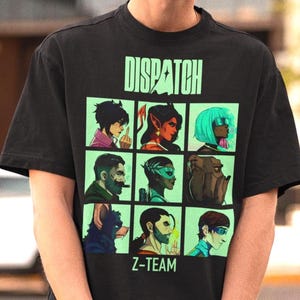 Dispatch Z Team Shirt, Invisigal Malevola Prism Flambae Sonar Coupé Golem Gamer Tee