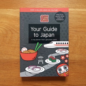 Japan Travel Book: "Your Guide to Japan" - Tokyo Holiday Planner - Paperback Non-Fiction - Japan Gift - Tokyo Trip / Holiday