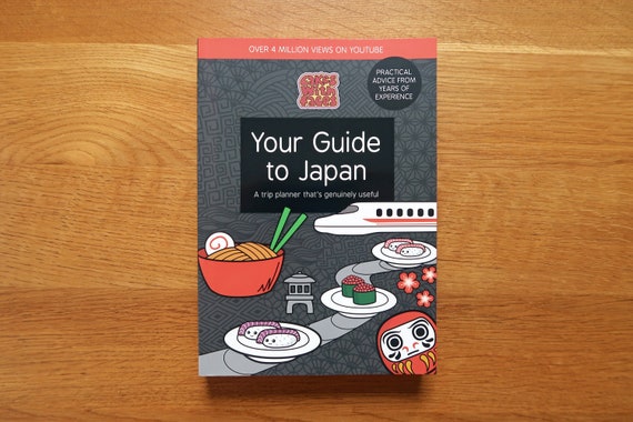 Japan Travel Book: "Your Guide to Japan" - Tokyo Holiday Planner - Paperback Non-Fiction - Japan Gift - Tokyo Trip / Holiday