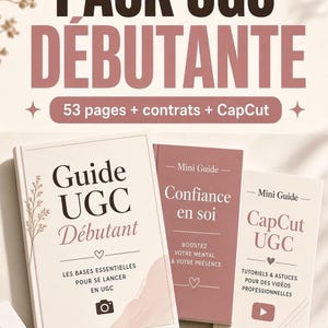 Peut inclure: Un ensemble de produits numériques intitulé PACK UGC DÉBUTANTE comprenant trois guides : Guide UGC Débutant, Mini Guide Confiance en soi et Mini Guide CapCut UGC. L'ensemble inclut 53 pages, des contrats et des tutoriels CapCut dans des tons rose et blanc.