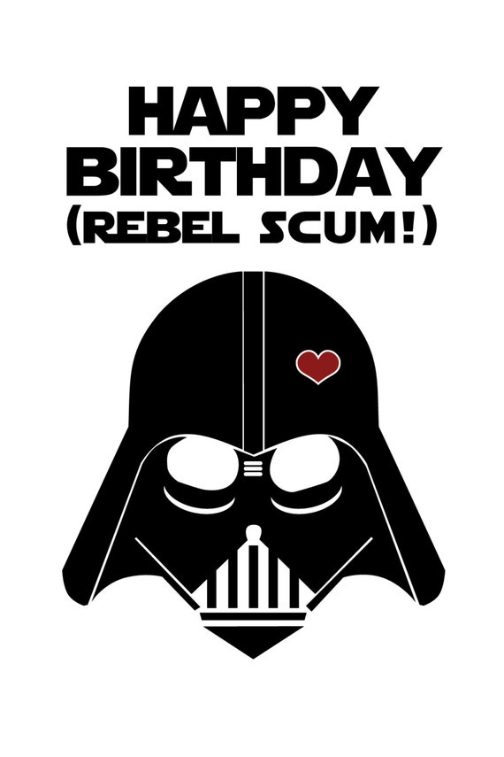 Star Wars Funny Birthday Card Diy Printable Etsy