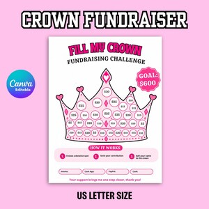 以下が含まれることがあります： Fill My Crownというタイトルの白い募金活動用シート。5ドルから30ドルまでの金額が記載された円が並ぶ大きなピンクの王冠のグラフィックが描かれています。シートには600ドルの目標額と支払い方法の記入欄が含まれています。