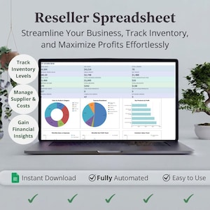 Może przedstawiać: Ekran laptopa wyświetla pulpit nawigacyjny "Reseller Spreadsheet" z danymi finansowymi, wykresami kołowymi i słupkowymi. Tekst zawiera "Reseller Spreadsheet", "Track Inventory Levels", "Manage Supplier & Costs", "Gain Financial Insights", "Instant Download", "Fully Automated" oraz "Easy to Use".