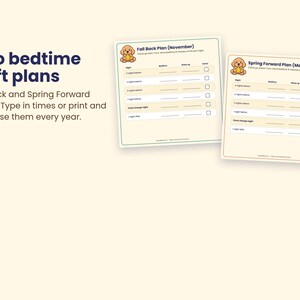 Puede incluir: Dos tablas de planificaci&oacute;n de hora de dormir tituladas Fall Back Plan (noviembre) y Spring Forward Plan (marzo). Cada tabla incluye un icono de cachorro, columnas para noche, hora de dormir, despertar y una casilla de verificaci&oacute;n con instrucciones.