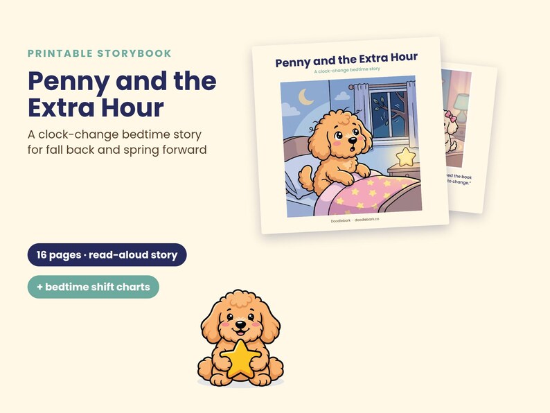 Puede incluir: Un libro de cuentos imprimible titulado Penny and the Extra Hour, que muestra a un cachorro dorado de dibujos animados en la cama con una luz nocturna en forma de estrella. Incluye 16 p&aacute;ginas de historia y tablas de sue&ntilde;o, con una ilustraci&oacute;n del cachorro.