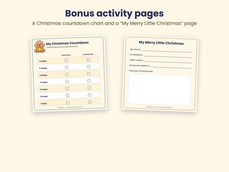 May include: Two printable activity pages titled Bonus activity pages. The left page is a My Christmas Countdown chart with a puppy illustration and checkboxes. The right page is titled My Merry Little Christmas with blank lines for writing and a box for drawing.