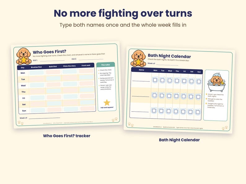 May include: Two printed charts titled Who Goes First? and Bath Night Calendar. Both feature a cartoon puppy illustration, a weekly schedule grid, and instructional text. The Who Goes First? chart includes columns for daily tasks, while the Bath Night Calendar tracks weekly bath times with small puppy-themed icons.