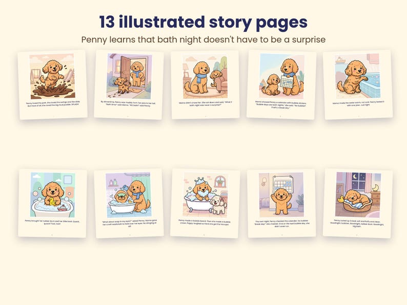May include: A collection of 13 illustrated story pages titled Penny learns that bath night doesn't have to be a surprise. The pages feature a cartoon golden puppy in various scenes, including playing in mud, taking a bath, and sleeping in a bed.