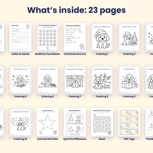 May include: A collection of 23 printable activity pages featuring a puppy character. The set includes a welcome page, a letter to Santa, a bedtime countdown, a Christmas Eve list, twelve coloring pages, connect the dots, a maze, and gift tags.