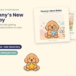 Puede incluir: Un libro de cuentos imprimible titulado Penny's New Baby, una historia para niños que esperan un nuevo hermano o hermana. La portada muestra un caniche marrón sosteniendo a un bebé en una manta azul, con 19 páginas y una tabla de tareas.