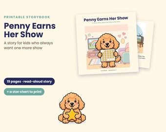 Penny Earns Her Show: Kids Screen Time Storybook, Chore Chart (PDF)