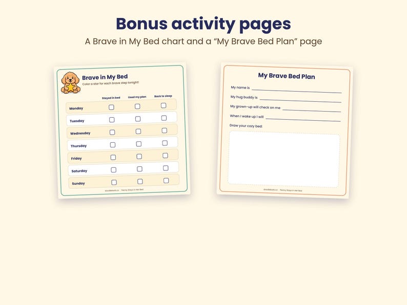Pode incluir: Duas p&aacute;ginas de atividades imprim&iacute;veis intituladas Bonus activity pages. A p&aacute;gina esquerda &eacute; um gr&aacute;fico Brave in My Bed com uma ilustra&ccedil;&atilde;o de um cachorrinho e caixas de sele&ccedil;&atilde;o semanais. A direita &eacute; um My Brave Bed Plan com linhas.